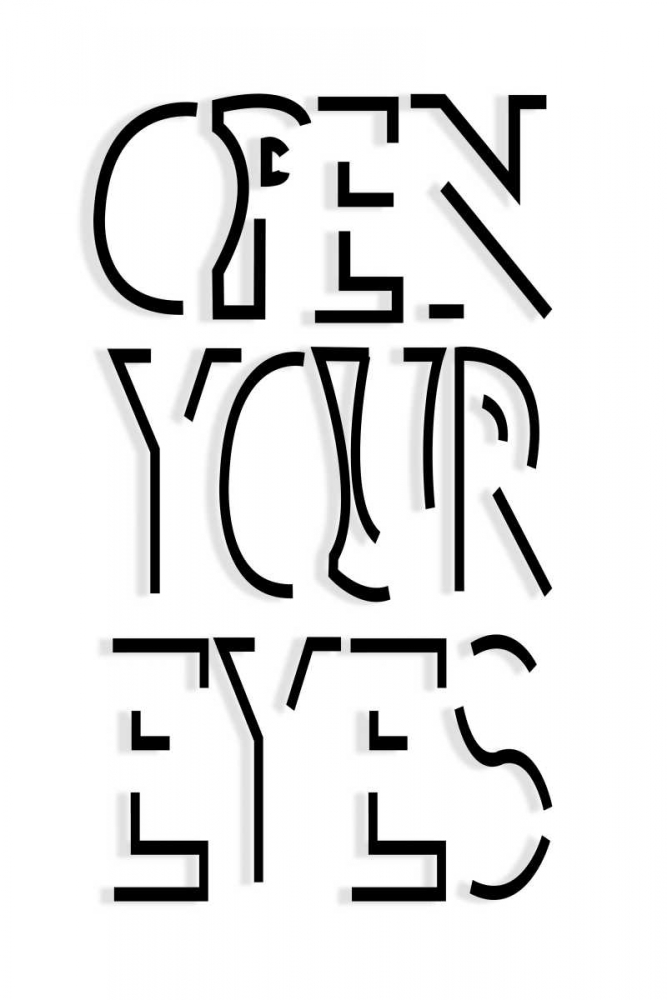 Open Your Eyes art print by SD Graphics Studio for $57.95 CAD