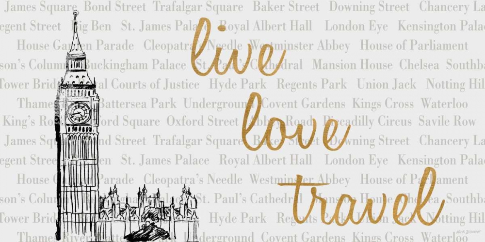 Live, Love, Travel art print by Nicholas Biscardi for $57.95 CAD
