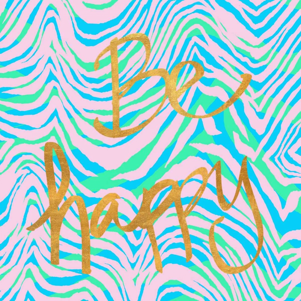 Be Happy art print by Nicholas Biscardi for $57.95 CAD