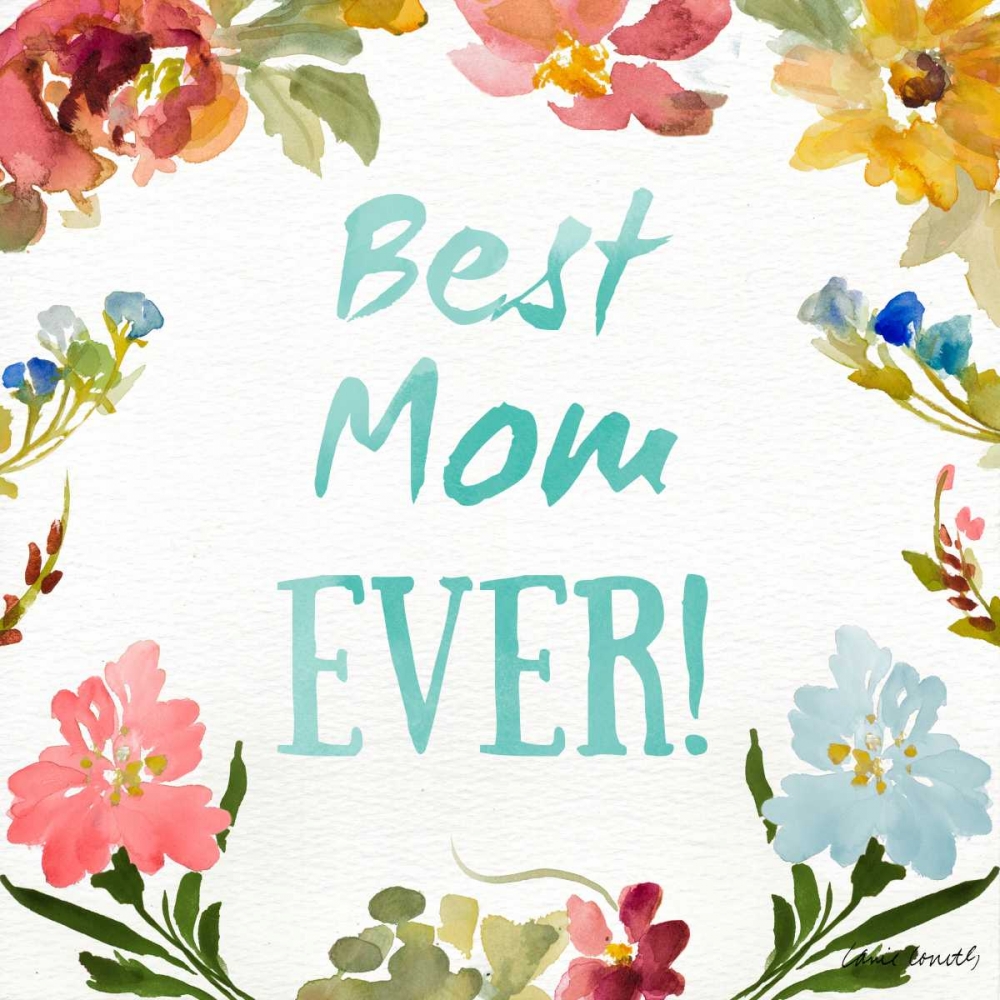 Best Mom EVER art print by Lanie Loreth for $57.95 CAD