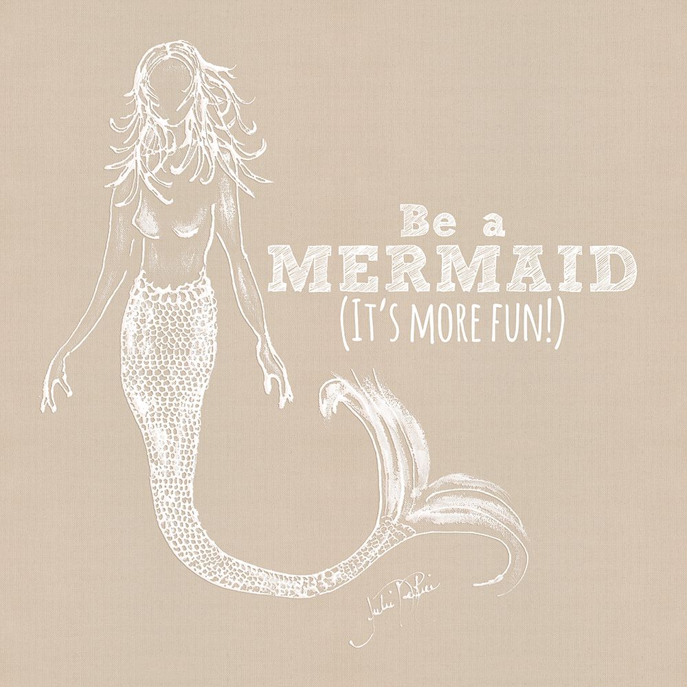 Be A Mermaid art print by Julie DeRice for $57.95 CAD
