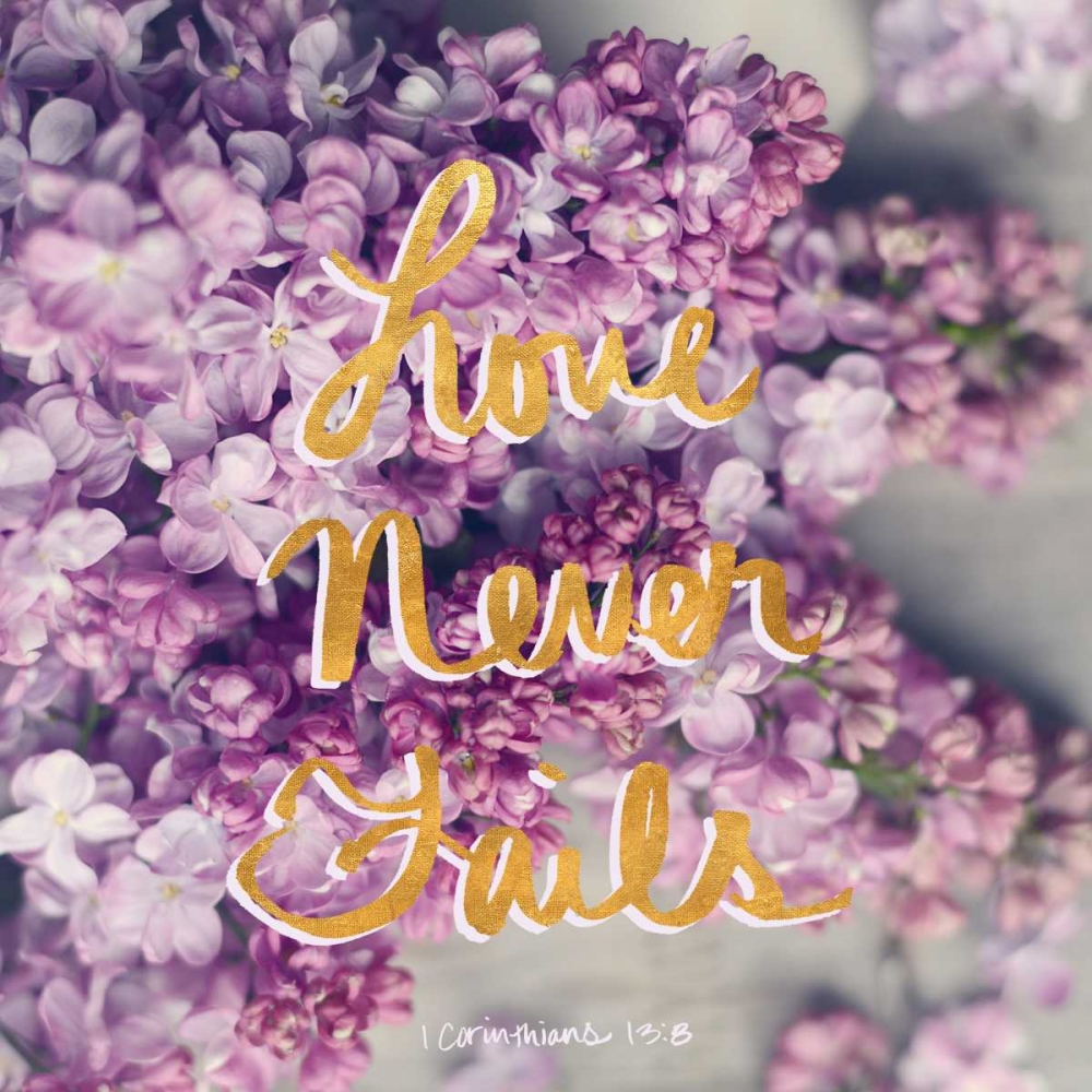 Love Never Fails art print by Sarah Gardner for $57.95 CAD