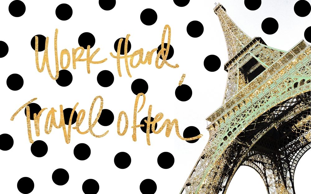 Work Hard Travel Often art print by Emily Navas for $57.95 CAD