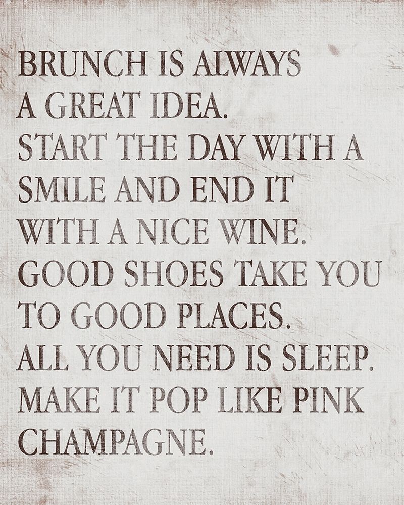 Brunch Is Always A Great Idea art print by SD Graphics Studio for $57.95 CAD