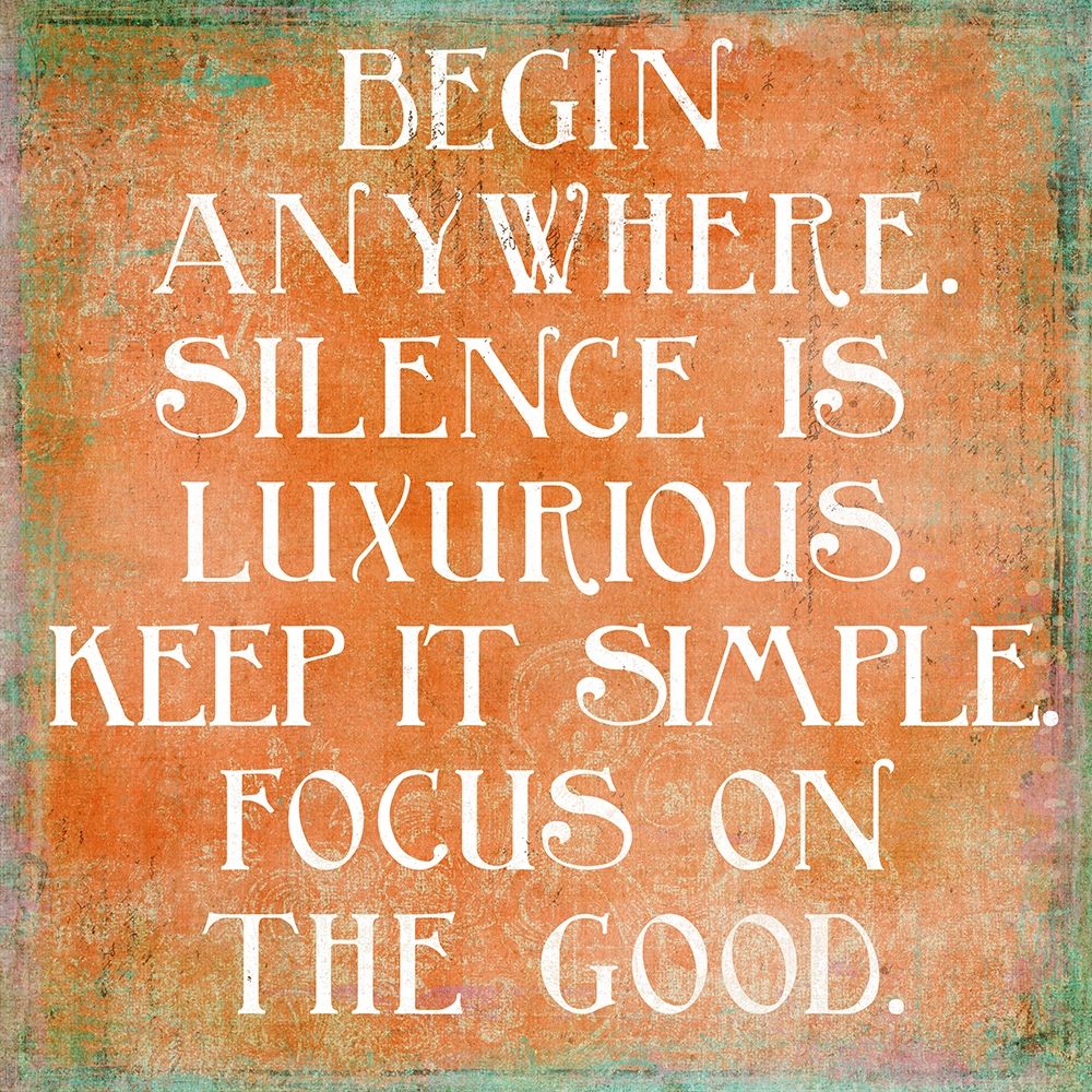 Focus On The Good art print by SD Graphics Studio for $57.95 CAD