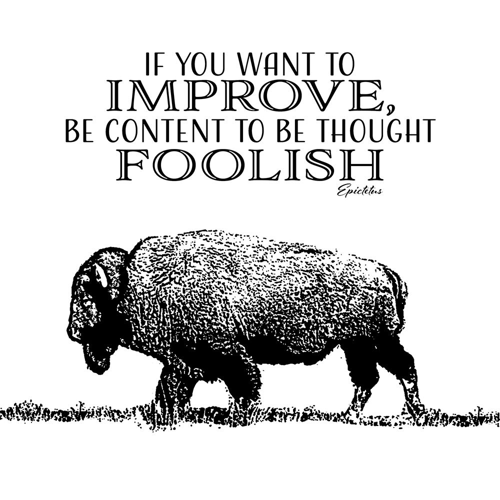 If You Want To Improve art print by SD Graphics Studio for $57.95 CAD