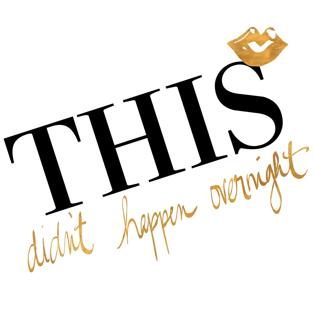 This Didnt Happen Overnight art print by Gina Ritter for $57.95 CAD