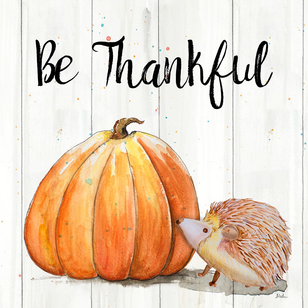 Be Thankful Harvest Hedgehog I art print by Patricia Pinto for $57.95 CAD