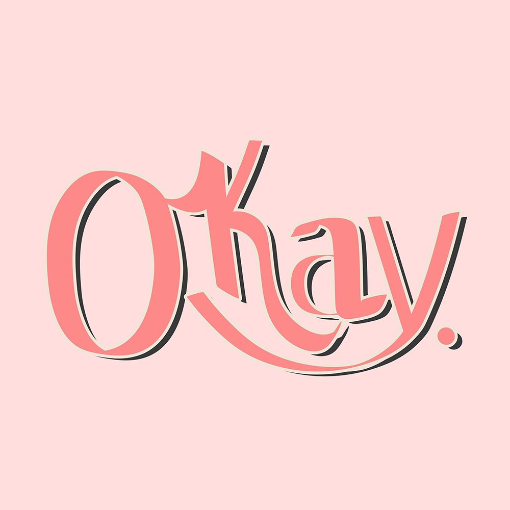 OKAY art print by SD Graphics Studio for $57.95 CAD
