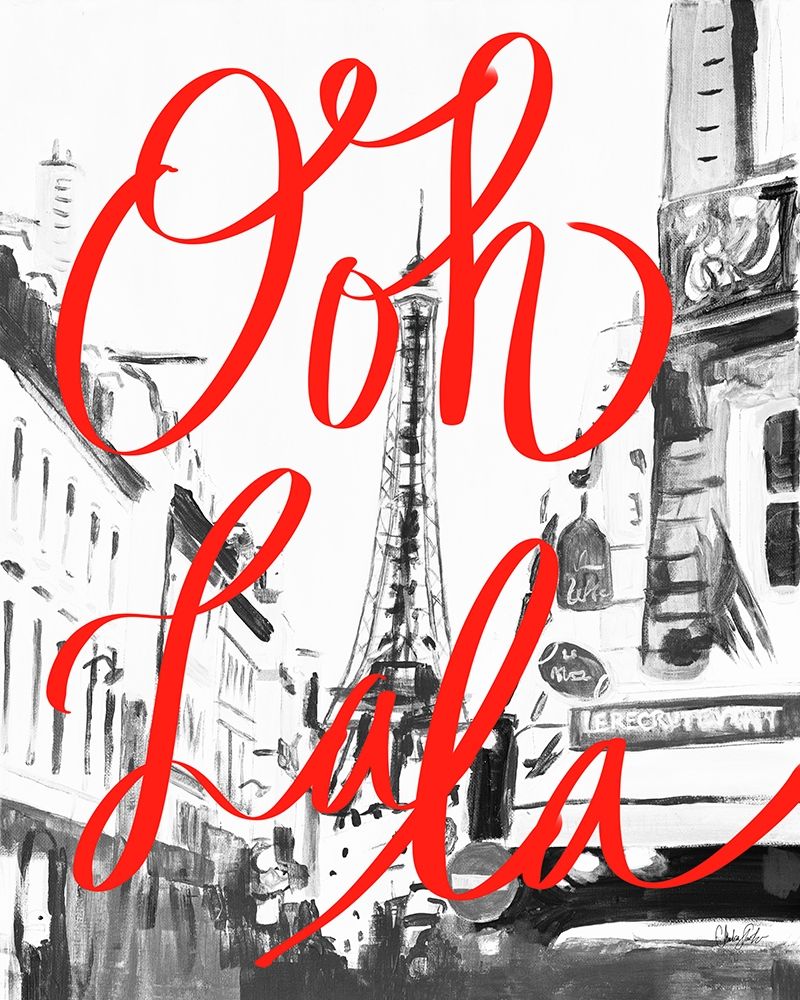 Ooh La La art print by Chelsea Goodrich for $57.95 CAD