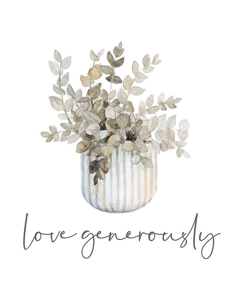 Love Generously art print by Lanie Loreth for $57.95 CAD