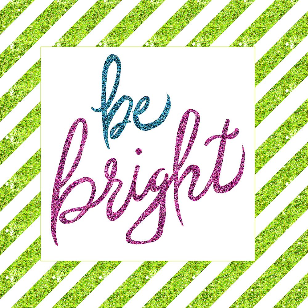 Be Bright art print by Elizabeth Medley for $57.95 CAD