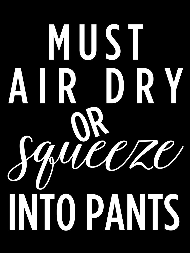 Must Air Dry art print by Anna Quach for $57.95 CAD