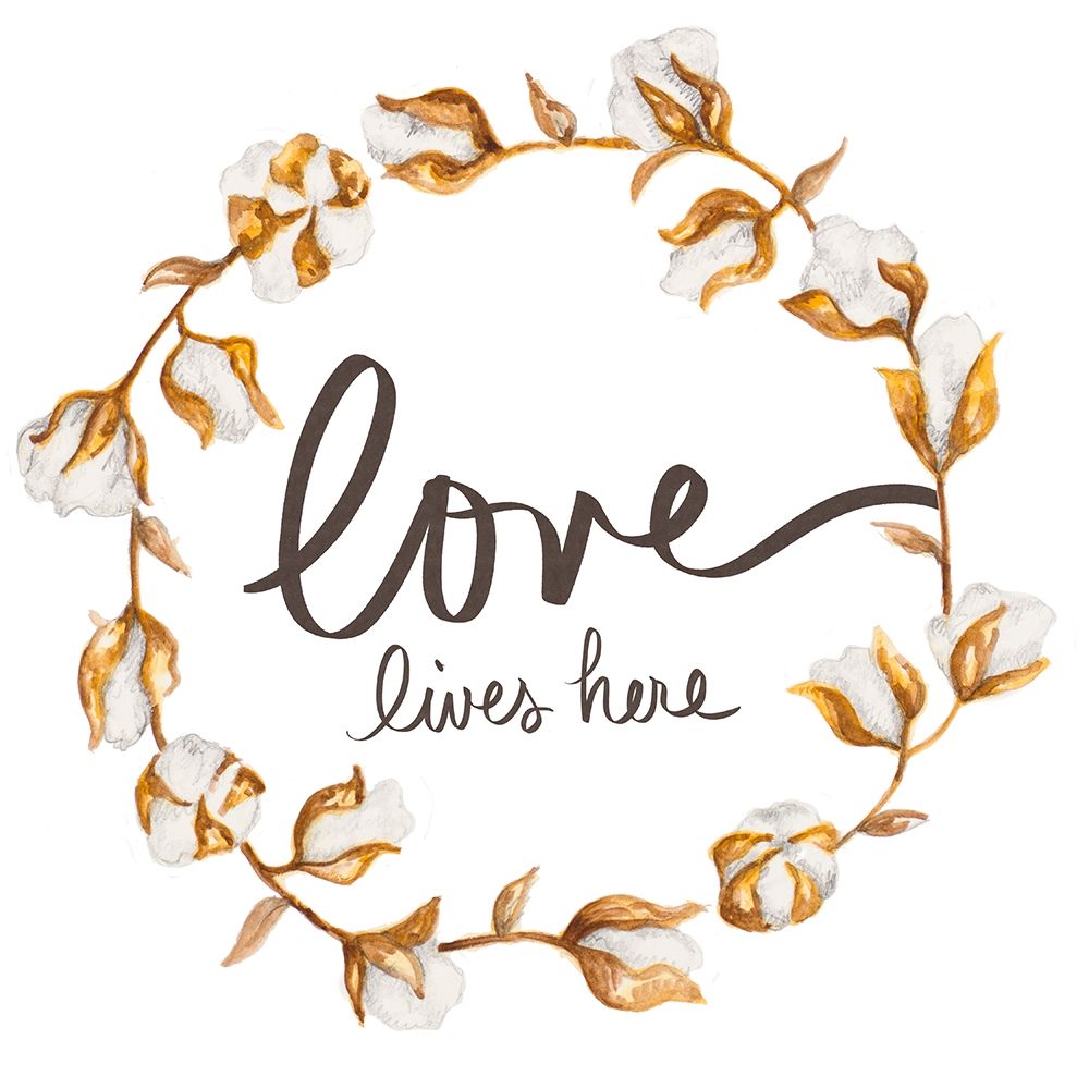 Love Lives Here art print by Janice Gaynor for $57.95 CAD