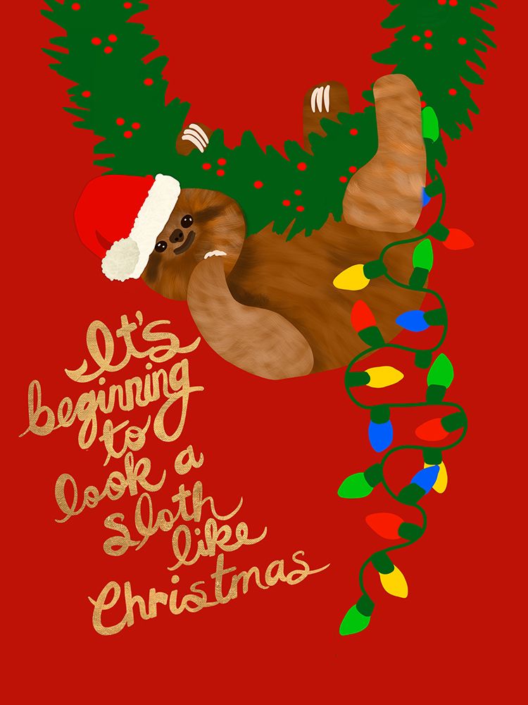 Sloth Like Christmas art print by Jen Bucheli for $57.95 CAD
