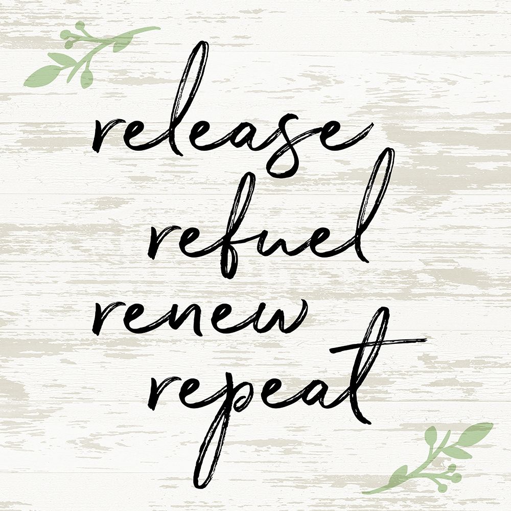 Release Refuel Renew Repeat art print by Anna Quach for $57.95 CAD