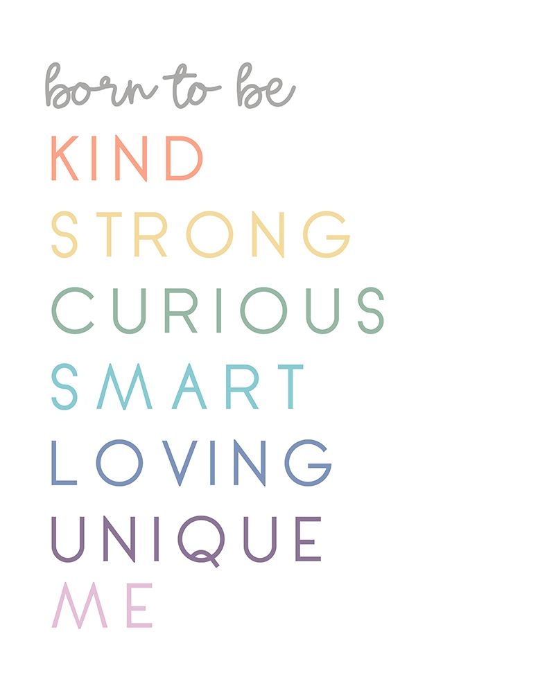 Born To Be Me art print by Anna Quach for $57.95 CAD
