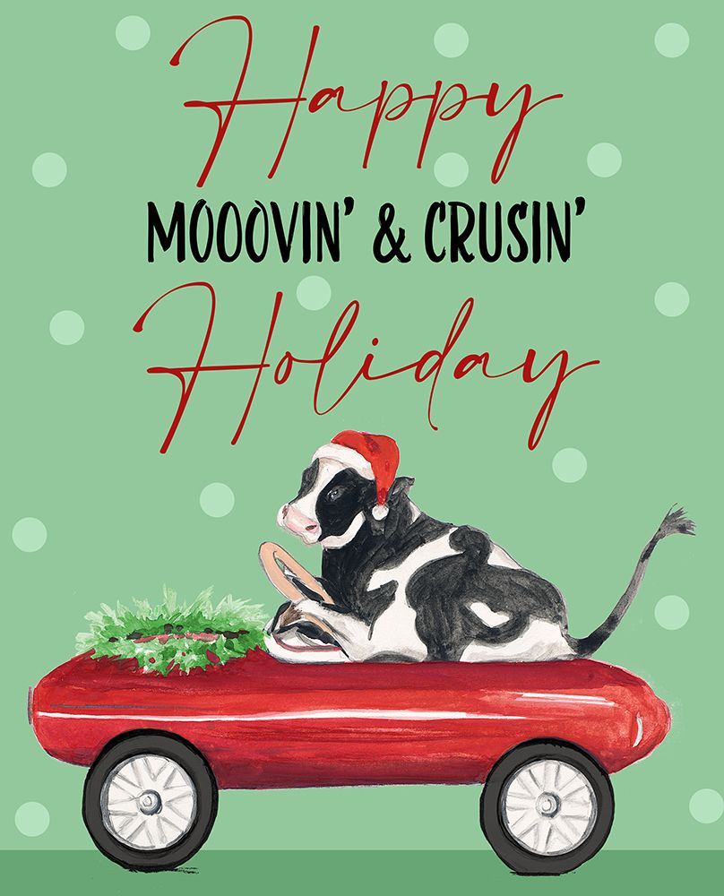 Mooovin and Cruisin Holiday art print by Patricia Pinto for $57.95 CAD