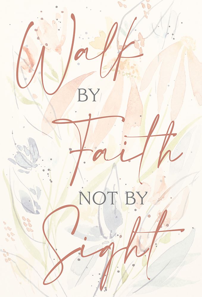Walk By Faith art print by Krinlox for $57.95 CAD