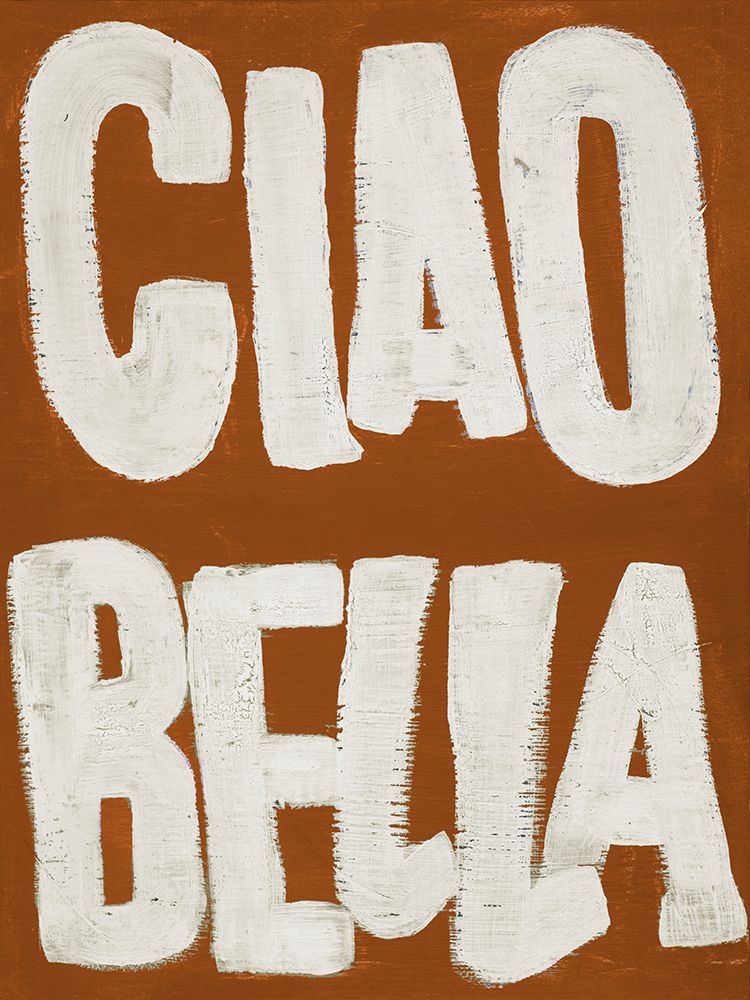 Ciao Bella art print by Nola James for $57.95 CAD