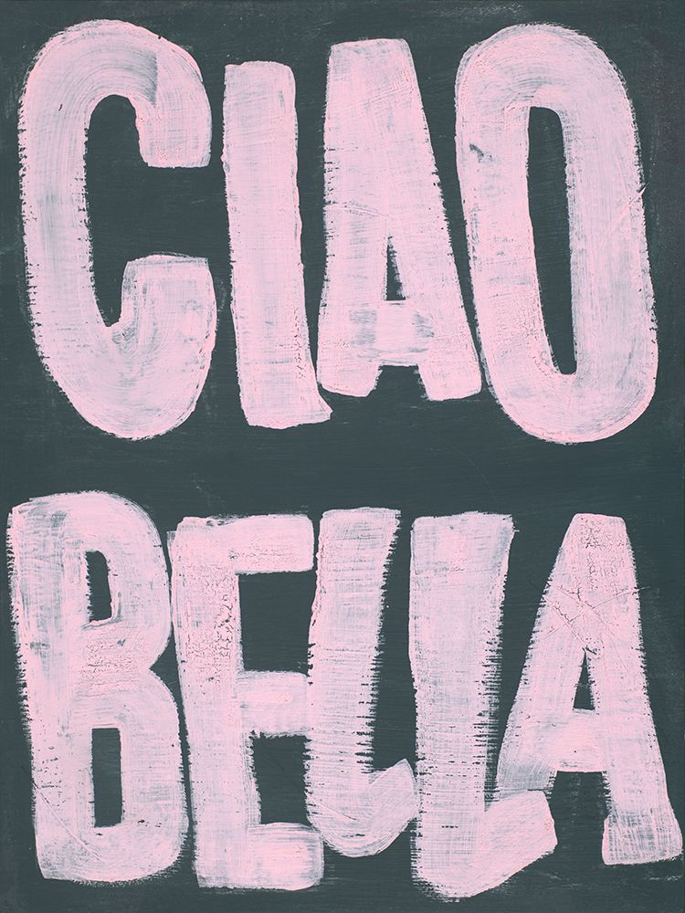 Ciao Bella art print by Nola James for $57.95 CAD