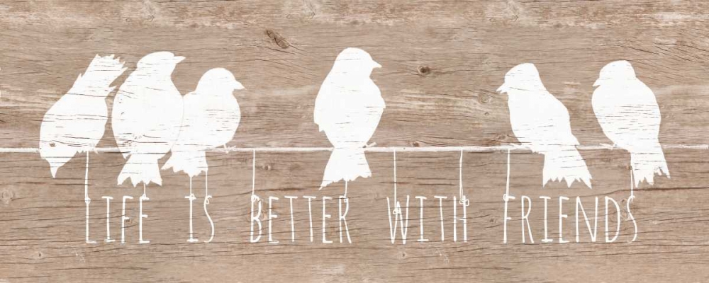Life is Better with Friends art print by Patricia Pinto for $57.95 CAD