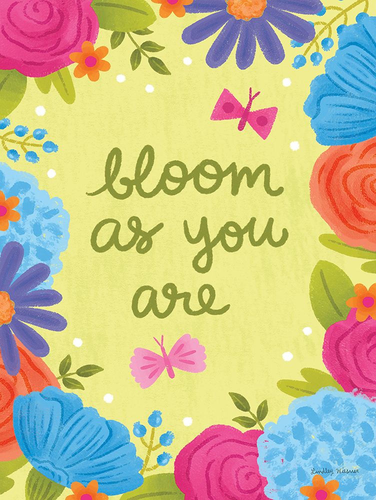 Bloom as You Are art print by Lindley Wiesner for $57.95 CAD