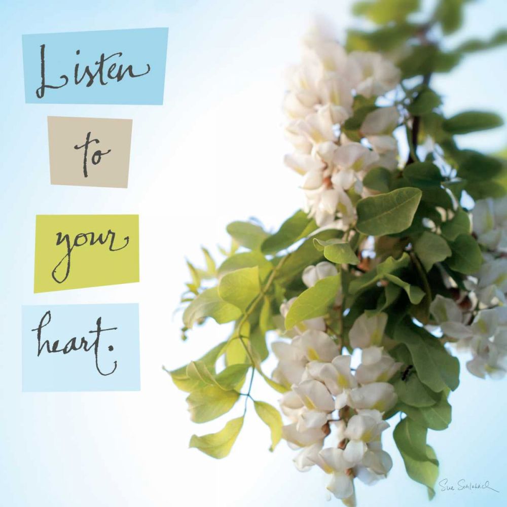 Listen to Your Heart art print by Sue Schlabach for $57.95 CAD