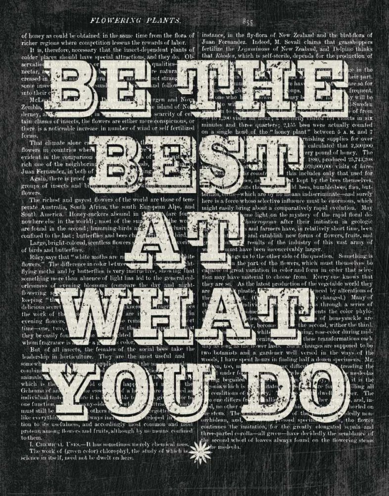 Be the Best Floral Chalk art print by Moira Hershey for $57.95 CAD