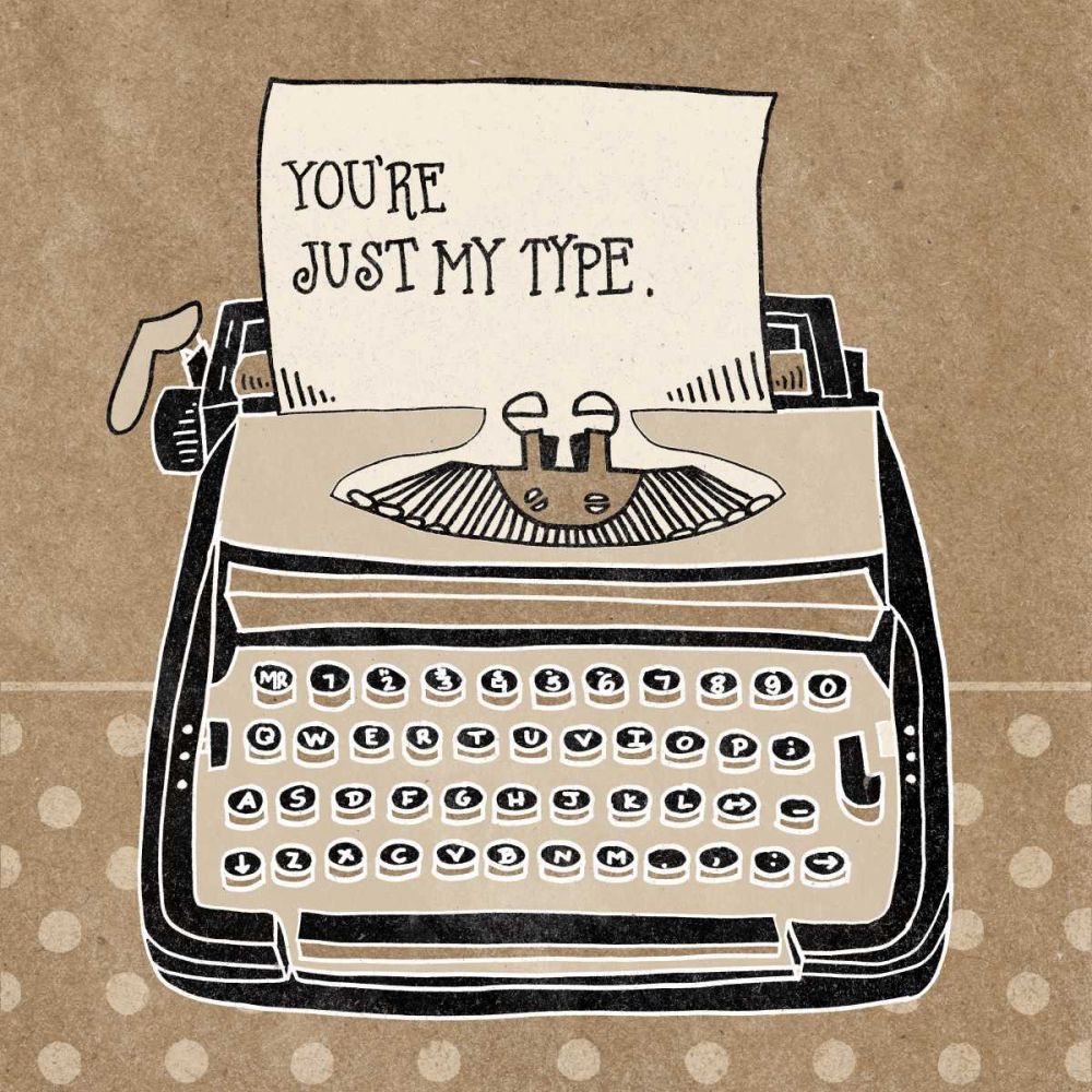 Youre My Type Taupe art print by Mary Urban for $57.95 CAD