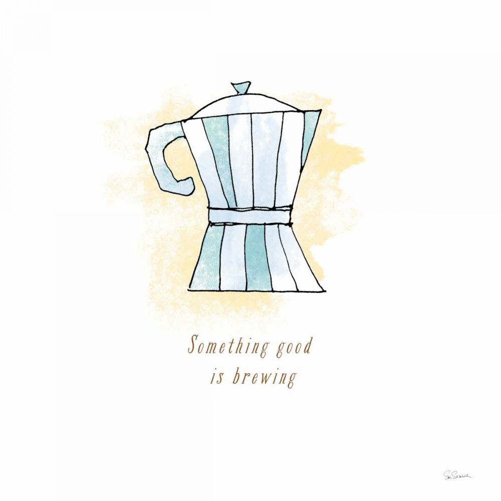 Good Brew I art print by Sue Schlabach for $57.95 CAD