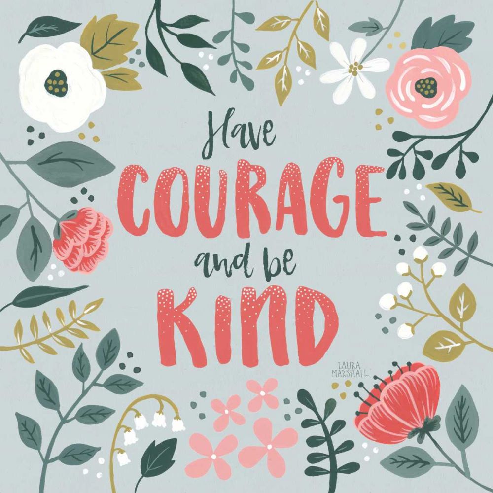 Wildflower Daydreams II Have Courage art print by Laura Marshall for $57.95 CAD