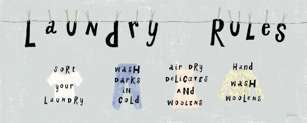 Laundry Rules I art print by Sue Schlabach for $57.95 CAD