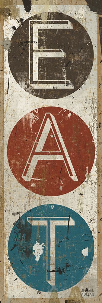 Vintage Eat Sign art print by Michael Mullan for $57.95 CAD