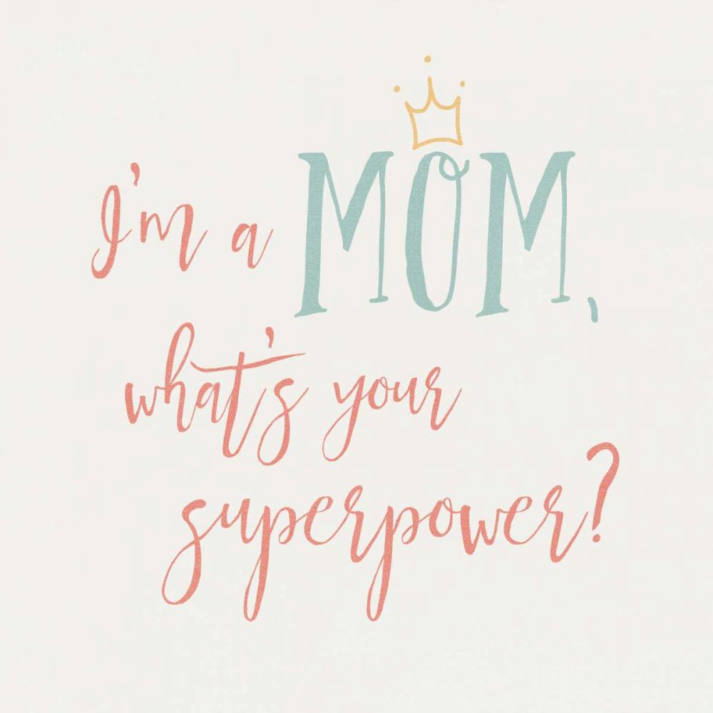 Mom Inspiration II Color art print by Wild Apple Portfolio for $57.95 CAD