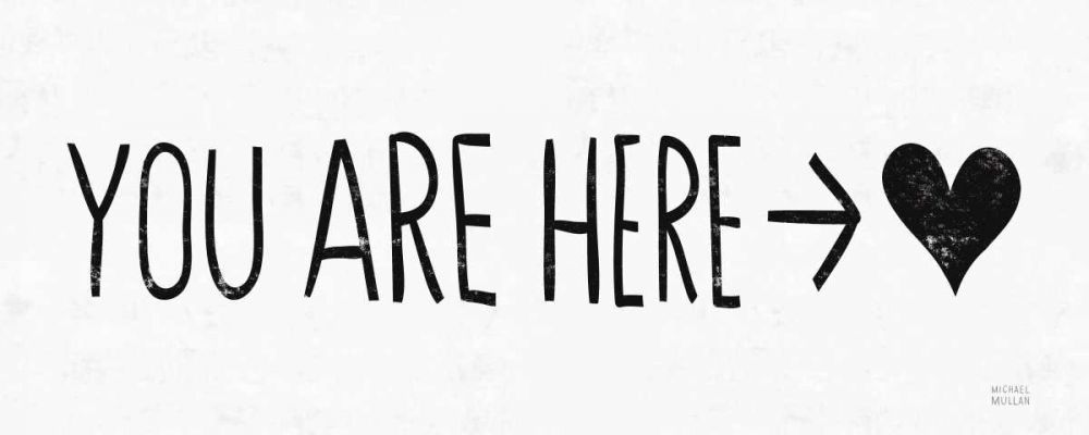 You Are Here BW art print by Michael Mullan for $57.95 CAD