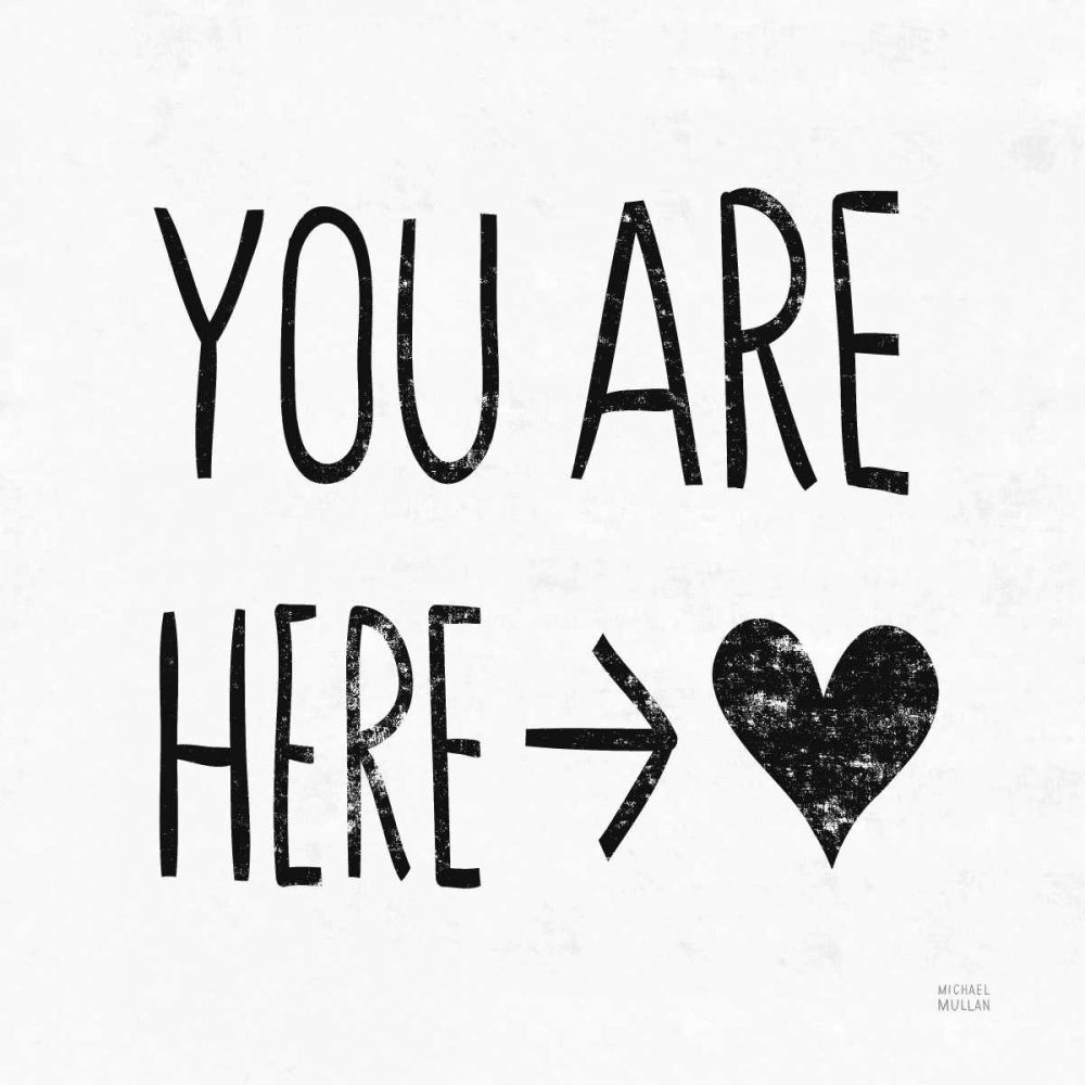 You Are Here Sq BW art print by Michael Mullan for $57.95 CAD