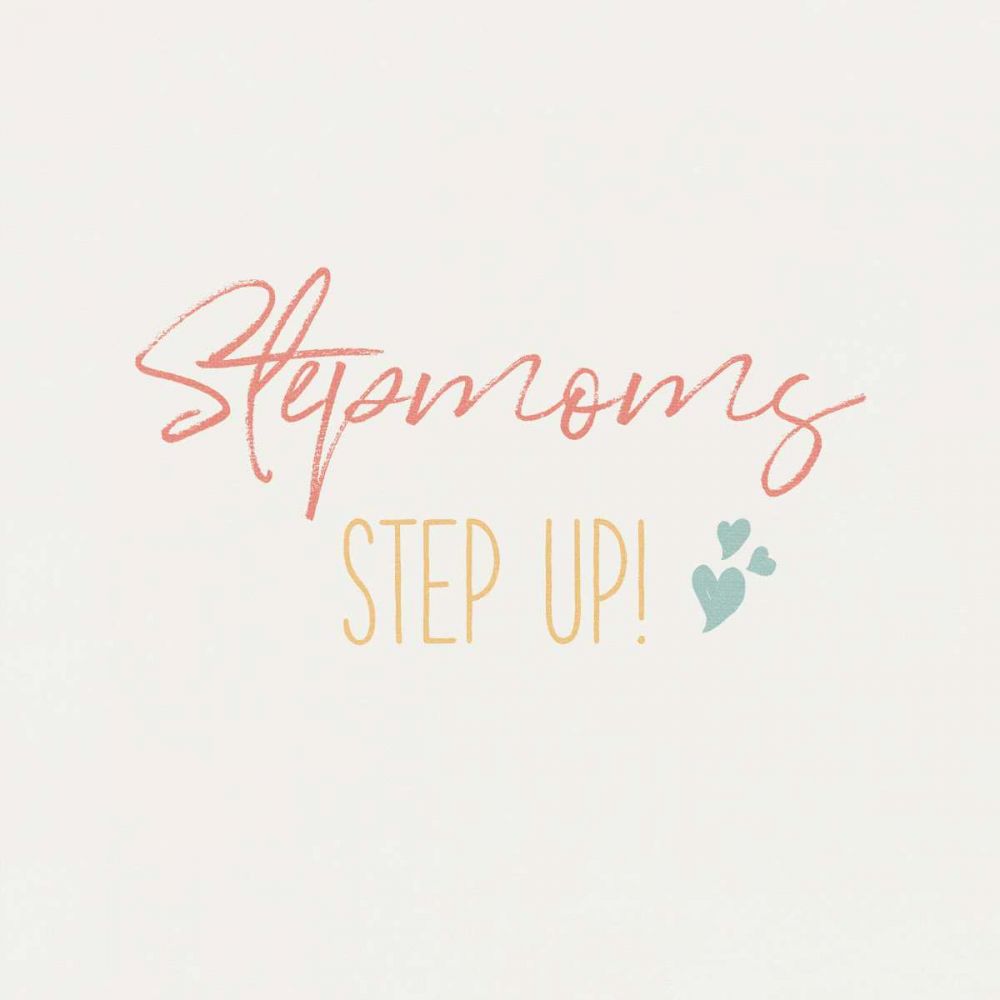 Stepmom Inspiration II Color art print by Wild Apple Portfolio for $57.95 CAD