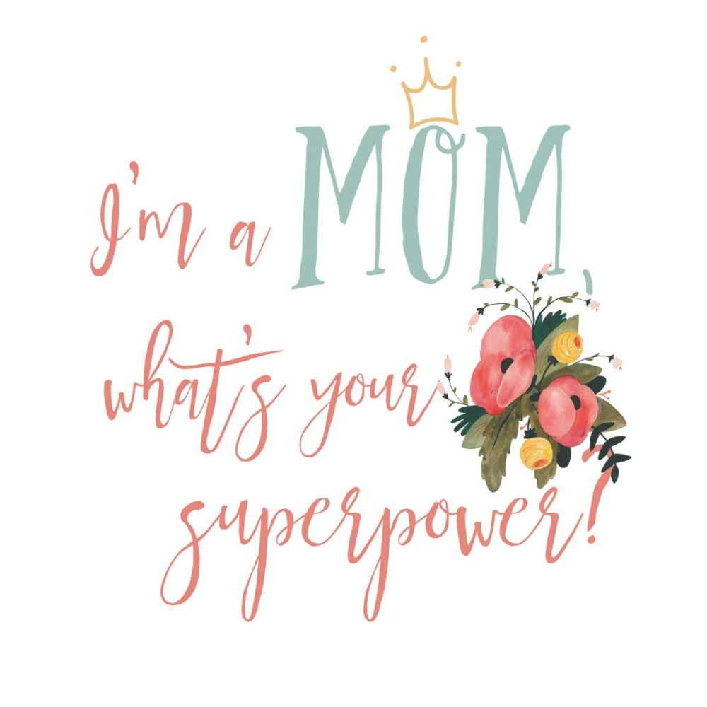 Harriet Floral Mom Inspiration II art print by Wild Apple Portfolio for $57.95 CAD