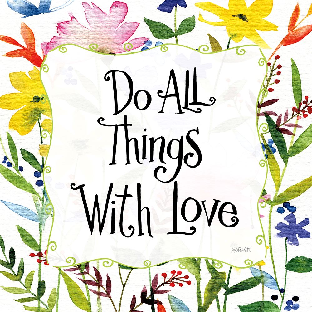 Do All Things With Love art print by Anne Tavoletti for $57.95 CAD