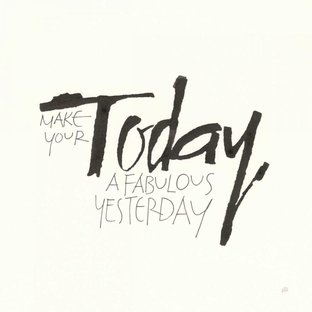 Daily Saying I art print by Chris Paschke for $57.95 CAD