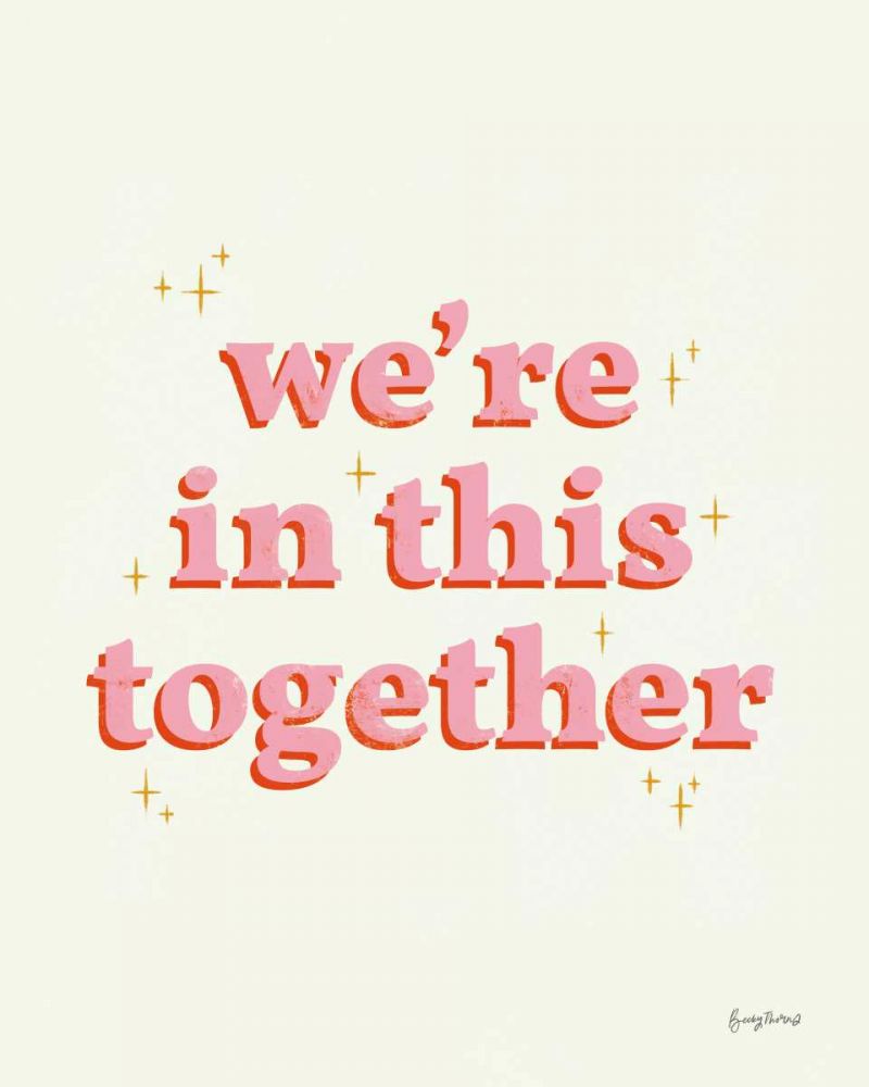 In This Together art print by Becky Thorns for $57.95 CAD
