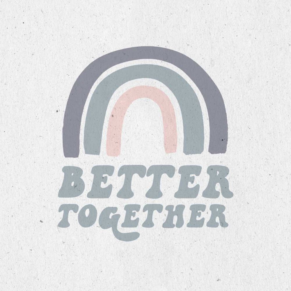 Better Together III art print by Wild Apple Portfolio for $57.95 CAD