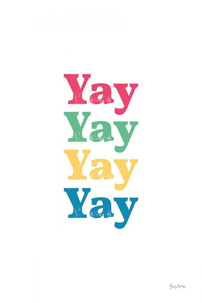 Rainbow Yay art print by Becky Thorns for $57.95 CAD