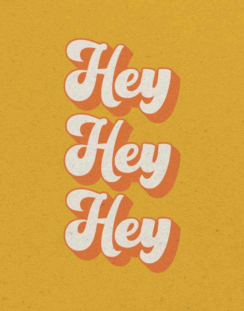 Hey art print by Wild Apple Portfolio for $57.95 CAD