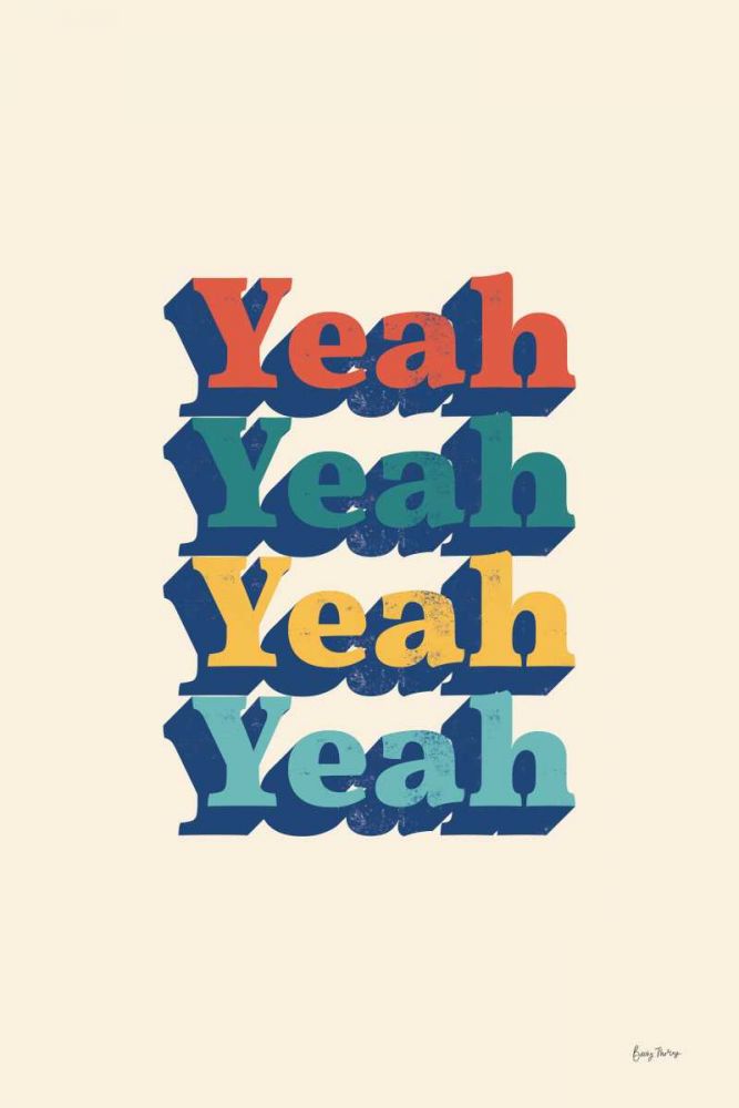 Yeah Modern Retro art print by Becky Thorns for $57.95 CAD