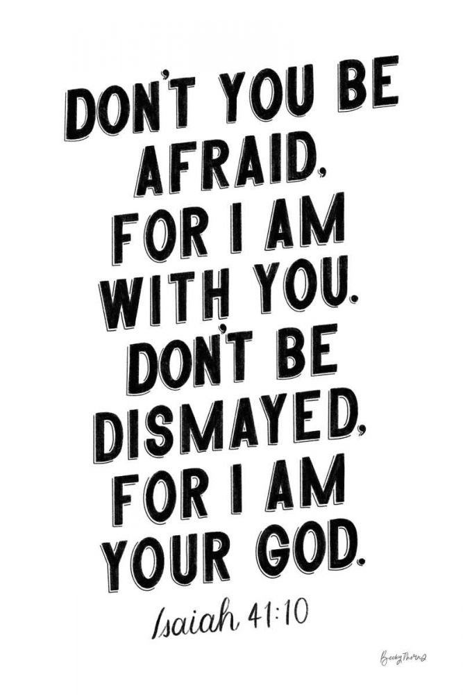 Bible Saying I BW art print by Becky Thorns for $57.95 CAD