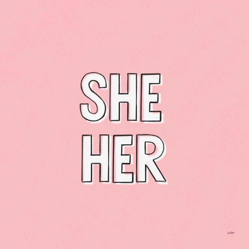 Pronoun I art print by Leah York for $57.95 CAD