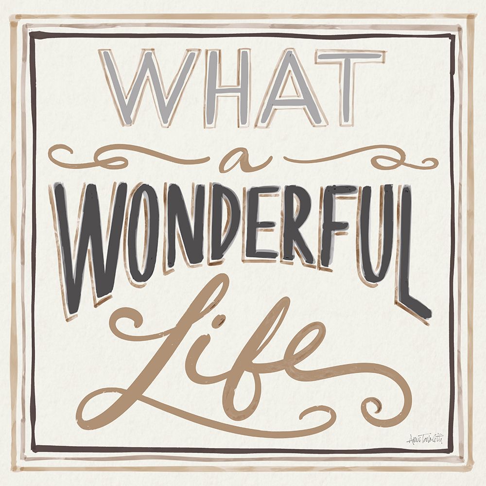 Wonderful Life I Bold art print by Anne Tavoletti for $57.95 CAD