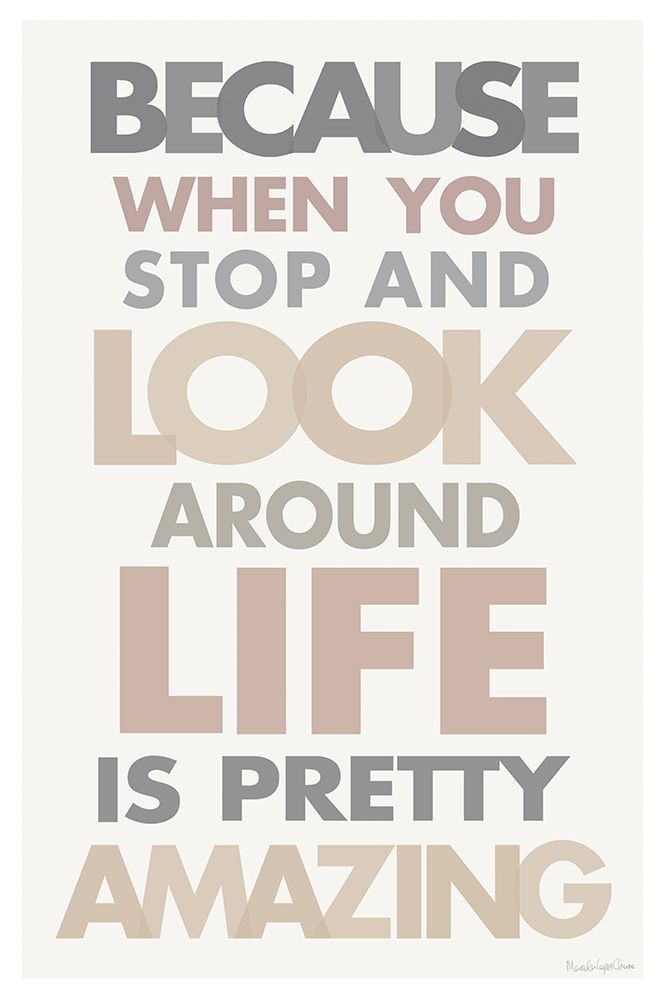 Life is Amazing II art print by Mercedes Lopez Charro for $57.95 CAD